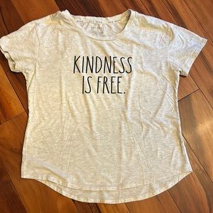 Rae Dunn short sleeve tee shirt. 60% cotton 40% polyester.  Kindness is Free.